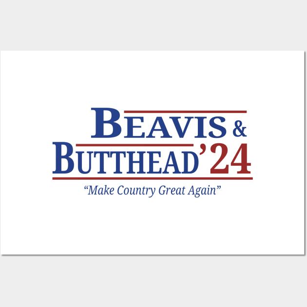 Beavis And Butthead 2024 Election - Make Country Great Again Wall Art by Anv2